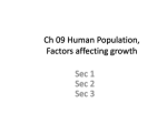Ch 09 Human Population, Factors affecting growth