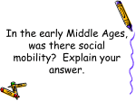 In the early Middle Ages, was there social mobility?