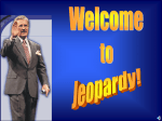 Chapter 7 Review Jeopardy