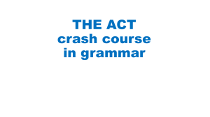 Mrs. Chaaban`s crash course in grammar