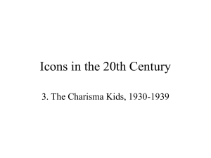The Charisma Kids: 1930-1939