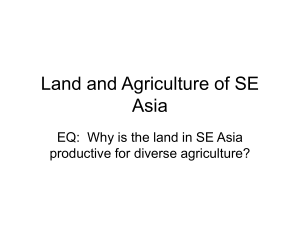 Land and Agriculture of SE Asia