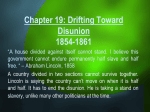 Chapter 20: Drifting Toward Disunion 1854-1861