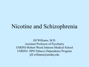Nicotine and Schizophrenia
