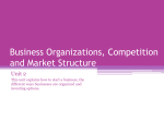 Business Organizations, Competition and Market