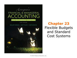 Flexible Budgets and Standard*Cost Systems