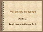 Millennium Telescope