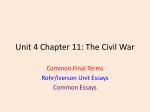 Unit 4 Chapter 11: The Civil War