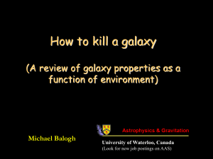 How to kill a galaxy - University of Waterloo