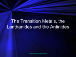 The Transition Metals, the Lanthanides and the