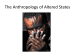The Anthropology of Altered States
