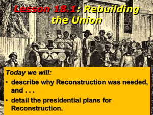 Lesson 18.1: Rebuilding the Union