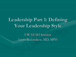 Leadership Part 1: Defining Your Leadership Style