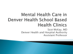 Mental Health Care in Denver Health School Based Health Clinics