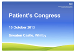 Patient`s Congress 18 October 2012 Green Lane Centre, Whitby