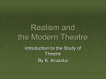 Realism and the Modern Theatre
