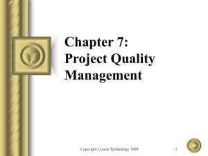 Chapter 7: Project Quality Management