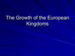 The Growth of the European Kingdoms