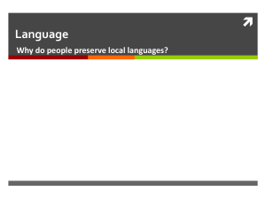 Language Why do people preserve local languages?