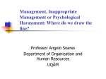 Management, Inappropriate Management or Psychological