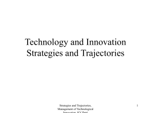 Technology and Innovation Strategies and Trajectories