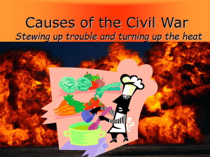 Causes of the Civil War Powerpoinr Presentation