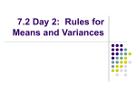 7.2 Day 2: Rules for Means and Variances