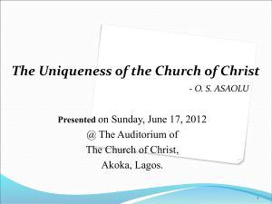 The_Uniqueness_of_the_Church_of_Christ.pps