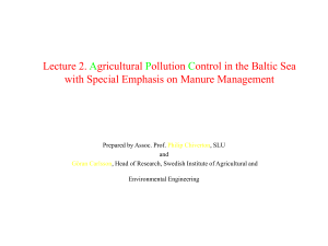 Lecture 2. Agricultural Pollution Control in the Baltic Sea with