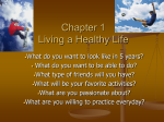 Chapter 1 Living a Healthy Life