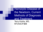 Hemolytic Disease of the Newborn, Current Methods of Diagnosis