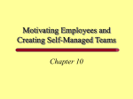 Motivating Employees and Creating Self