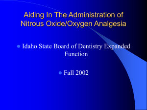 Aiding In The Administration of Nitrous Oxide/Oxygen Analgesia