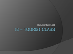 IB – tourist class