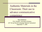 Authentic Materials in the Classroom: Their use to