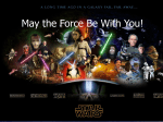 May the Force Be Qith You!