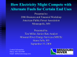 How Electricity Might Compete with Alternate Fuels for Certain End