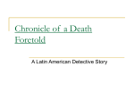 Chronicle of a Death Foretold