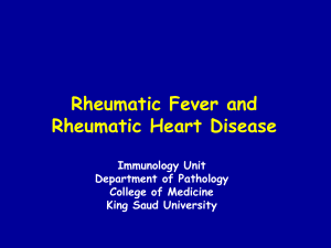 Lecture 1- Rheumatic Fever and Heart Disease