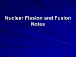 Nuclear Fission and Fusion Notes