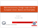 Macroeconomics, foreign trade and the European Union. Basics.