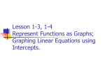Lesson 1.3 Represent Functions as Graphs