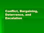 Conflict, Bargaining, Deterrence, and Escalation