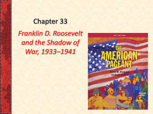 Franklin D. Roosevelt and the Shadow of War, 1933–1941