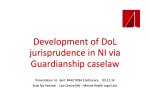 Development of DoL jurisprudence in NI via Guardianship caselaw