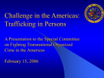 Protocol to Prevent, Suppress, and Punish Trafficking in Persons