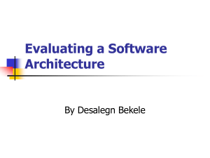 Evaluating a Software Architecture