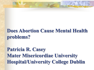 Does Abortion Cause Mental Health problems - Pro