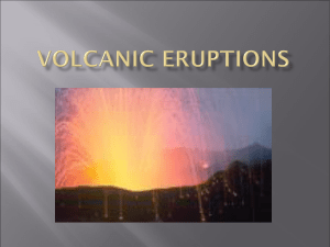 Section 6.1 Volcanic eruptions