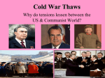 Cold War Thaws